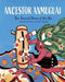 Ancestor Anmuguai: The Sacred Drum of the Wa by Manmon, April Xingxing
