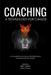 Coaching, A Technology for Change by Shahab Anari, Janet M. Harvey