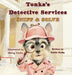 Tonka's Detective Services: Sniff and Solve by Emilia Dodig, Yanbo Zheng, Jennifer Rees