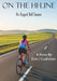 On The Hi-Line: An August Bell Season by Don J. Cushman