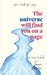 The Universe Will Find You on a Page: an Answer Book by Tanvi Arora