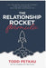 The Relationship Rocket Formula by Todd Petkau, Carolyn Petkau