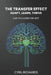 The Transfer Effect: Adapt, Learn, Thrive by Cyril Richards