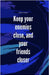 Keep your enemies close and your friends closer by Elizabeth, Teddy Teagan