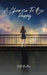 A Chance To Be Happy by Kate Butler