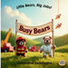 Busy Bears: Little Bears, Big Jobs! by Christopher Reddington
