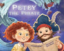 Petey the Pirate by Kevin J. Hawkins