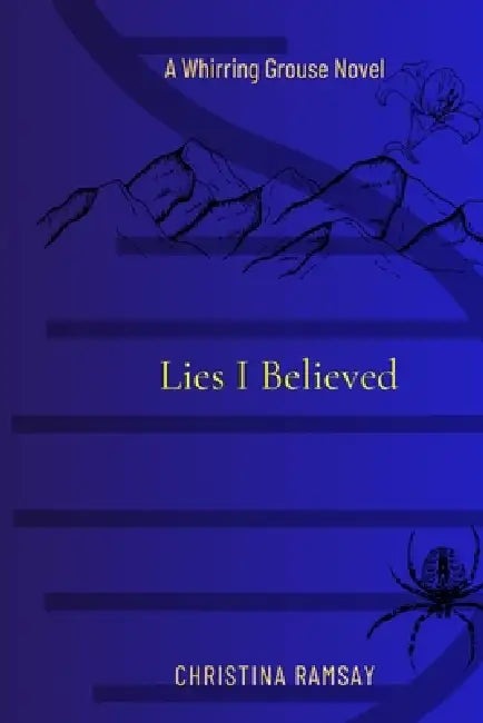 Lies I Believed by Christina Ramsay