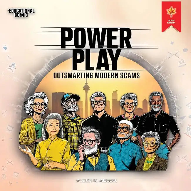 Power Play: Outsmarting Modern Scams by Austin Kyle Abbott