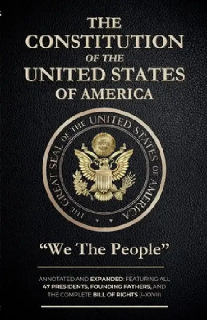 The Constitution of the United States: "We the People" by Natalie Larsen