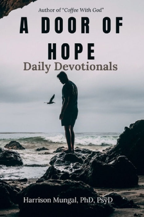 A Door Of Hope by Psyd Mungal