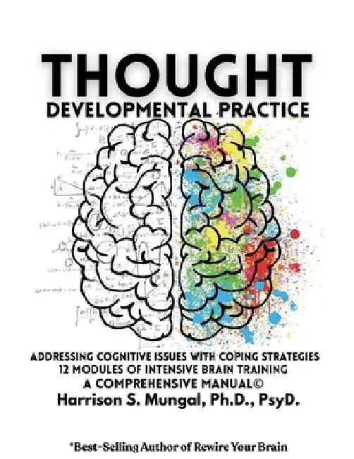 Thought Developmental Practice by Mungal