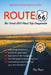 Route 66: The Great Big Road Trip Companion by Boyce