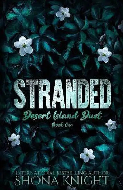 Stranded by Shona Knight
