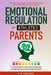 Emotional Regulation for Athletes' Parents by T. R. Fosters