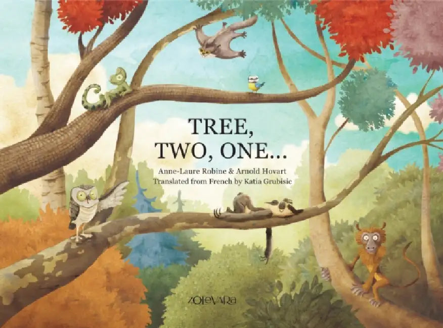 Tree, Two, One- by Anne-Laure Robine
