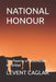 National Honour: The Poverty of Nationalism in Türkiye by Levent Caglar