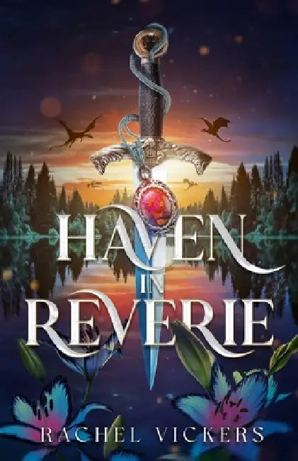 Haven in Reverie by Rachel Vickers