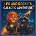Leo and Rocky's Galactic Adventure by Pine, Leo