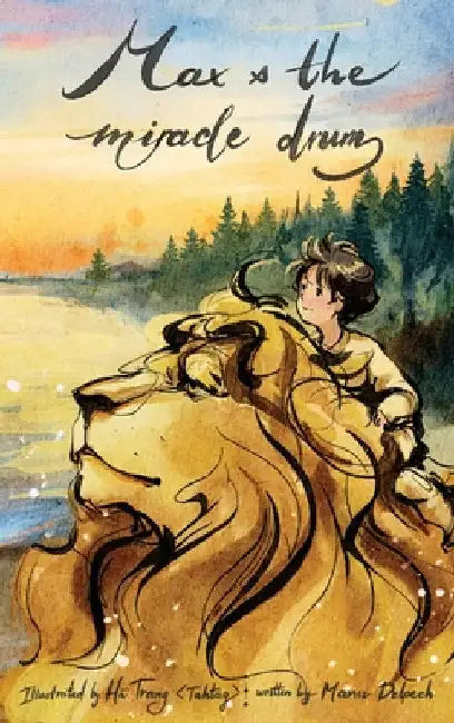 Max and The Miracle Drum by Delpech, Manu