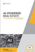AI In Real Estate: The Ultimate Industry Guide to Predictive Lead Gen by Lebouthillier