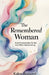 The Remembered Woman by Kalee Boisvert