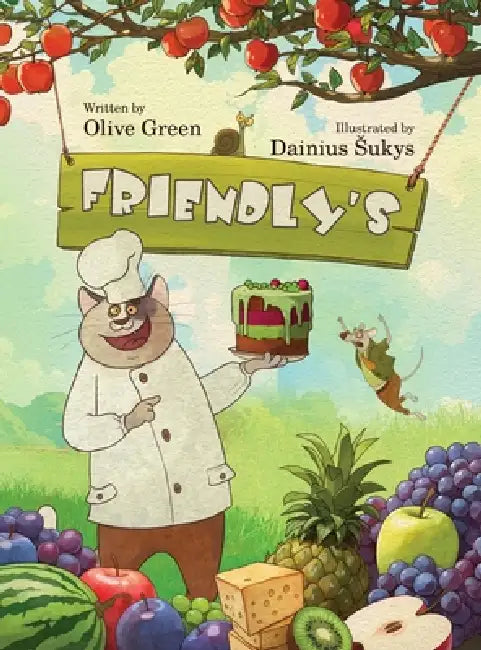 Friendly's: A Rhyming Picture Book about Acceptance and Friendship by Olive Green, Dainius Sukys