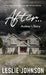 AFTER ... Audrey's Story by Johnson, Leslie