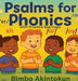 Psalms for Phonics by Akintokun, Bimbo