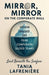 Mirror, Mirror, on the Corporate Wall: Lead Beneath the Surface by Tania Lafrenière