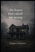 The House That Raised Me Wrong: a book of becoming by Cora Searles, Tanner Atchison