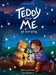 Teddy and Me Go Camping by Bethany Zadeiks, Lena Serikova