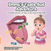Emma's Taste Bud Adventure: A story about taste buds, new foods, and big courage for little mouths by Jennifer Bellinfante Nd, Elfaza Studio