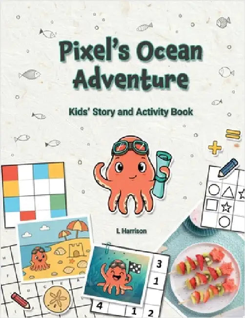 Pixel's Ocean Adventure: Kids' Story and Activity Book (UK English Edition) by Harrison, Lorraine