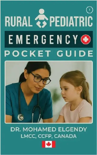 Rural Pediatric Emergency Pocket Guide by Elgendy, Mohamed