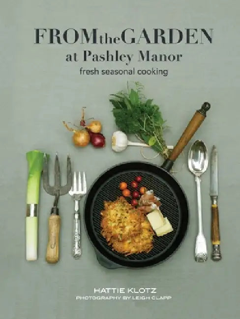 From the Gardens at Pashley Manor by Hattie Klotz