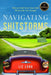 Navigating Shitstorms: How to Find Your True Path When Life Gets Rough by Liz Long