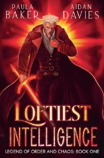 Loftiest Intelligence by Paula Baker, Aidan Davies