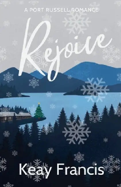 Rejoice by Keay Francis