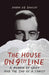 The House on 9th Line: A Memoir of Grief and the End of a Family by Aaron R. B. Bangay, Linda Story, David Wavrock