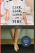Liar, Liar, Gown on Fire by Cindy Buckshon