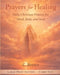 Prayers for Healing: Daily Christian Prayers for Mind, Body and Soul by Kemar Brown, C. Brown