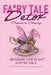 Fa*ry Tale Detox: Princess-in-Training by Jackie Deknock