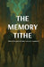 The Memory Tithe by S. Bezant