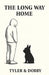 The Long Way Home by Tyler Vaughan McQuade