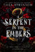 A Serpent in the Embers: a Dark Fae Romantasy by Thea Atkinson