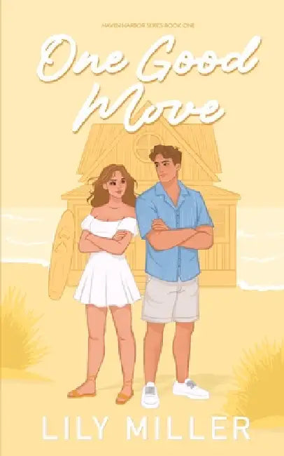 One Good Move: Special Edition by Lily Miller