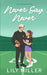 Never Say Never: Special Edition by Lily Miller