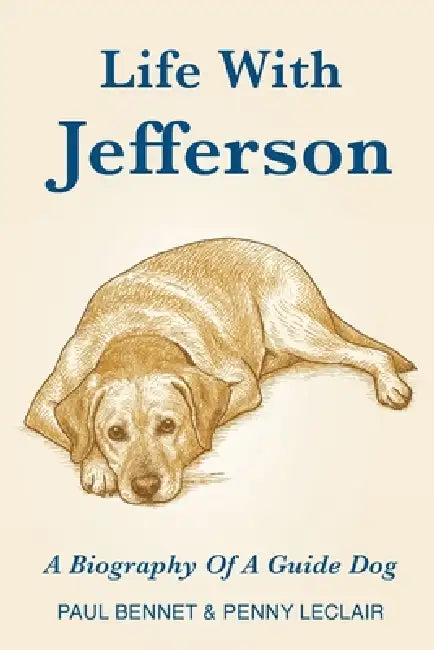 Life With Jefferson by Penny LeClair, Paul Bennett