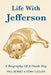 Life With Jefferson by Penny LeClair, Paul Bennett